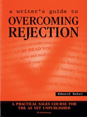 cover image of A Writer's Guide to Overcoming Rejection